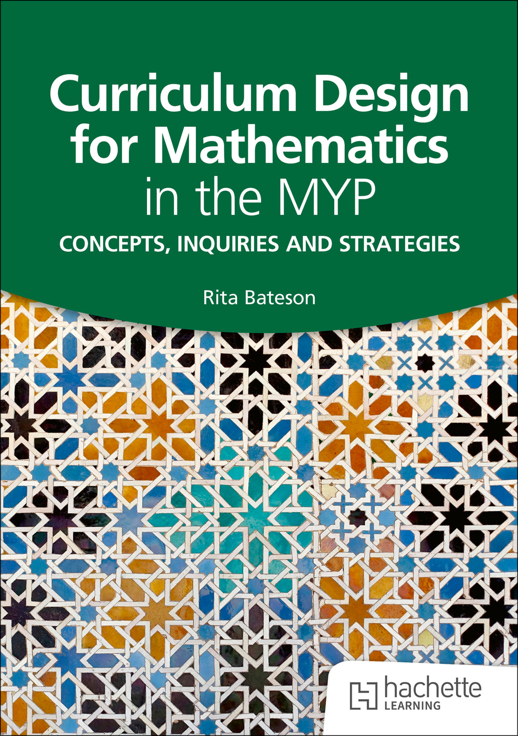 Curriculum Design for Mathematics in the MYP