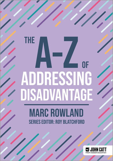 The A-Z of Addressing Disadvantage