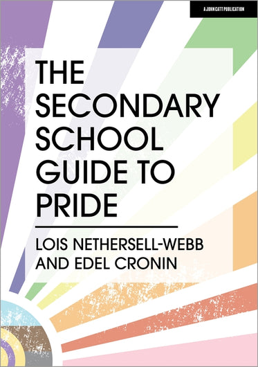 The Secondary School Guide to Pride