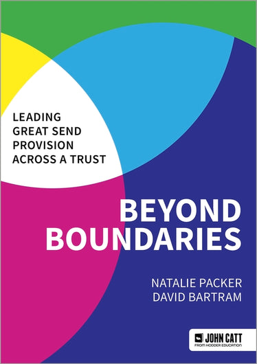 Beyond Boundaries: Leading Great SEND Provision across a Trust